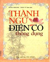 Thành ngữ điển cố thông dụng – Hồng Khánh, Thái Vy
