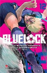 Bluelock: Tập 12 – Muneyuki Kaneshiro, Yusuke Nomura