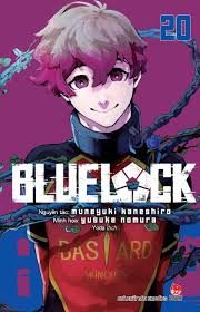 Bluelock: Tập 20 – Muneyuki Kaneshiro, Yusuke Nomura
