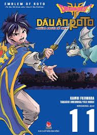 Dragon quest – Dấu ấn Roto – Những người kế thừa=Dragon quest – Emblem of Roto – To the children who inherit the emblem: Tập 11 – Kamui Fujiwara, Jun Eishima, Yuji Horii