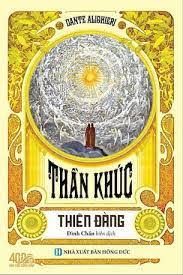 Thần khúc: Thiên đàng – Dante Alighieri; Đình Chẩn