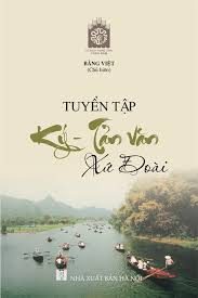 Tuyển tập: Ký- tản văn xứ Đoài – Bằng Việt