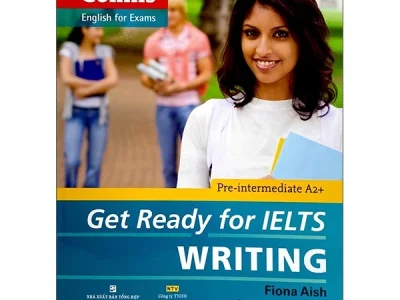 Get ready for IELTS: Writing – Fiona Aish, Jo Tomlinson