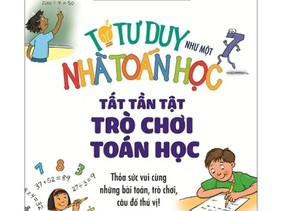 Tớ tư duy như một nhà toán học: Tất tần tật trò chơi toán học – Meg Clemens, Glenn Clemens, Sean Clemans