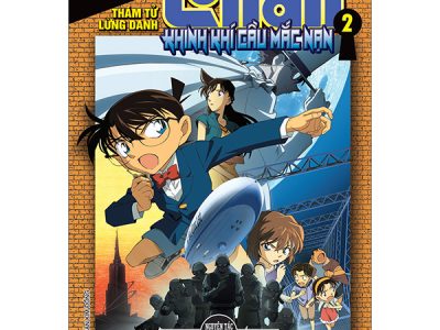 Thám tử lừng danh Conan – Khinh khí cầu mắc nạn: Tập 2 – Aoyama Gosho