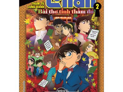 Thám tử lừng danh Conan – Bài thơ tình thẫm đỏ: Tập 2 – Aoyama Gosho, Takahiro Okura