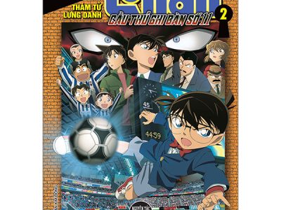 Thám tử lừng danh Conan – Cầu thủ ghi bàn số 11: Tập 2 – Aoyama Gosho