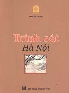 Trinh sát Hà Nội – Tôn Ái Nhân