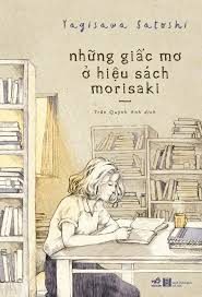 Những giấc mơ ở hiệu sách Morisaki – Yagisawa Satoshi