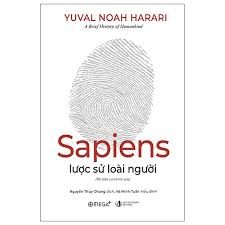 Sapiens: Lược sử loài người – Yuval Noah Harari