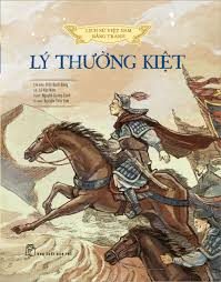 Lịch sử Việt Nam bằng tranh: Lý Thường Kiệt – Trần Bạch Đằng