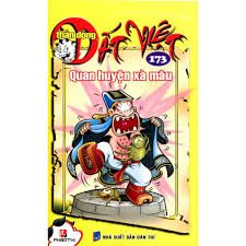 Thần đồng đất Việt – Tập 173: Quan huyện xà mâu
