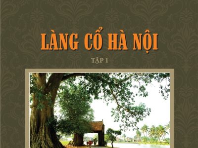 Làng cổ Hà Nội – Tập 1