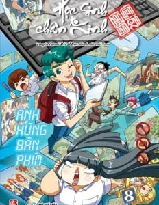 Học sinh chân kinh – Tập 8: Anh hùng bàn phím