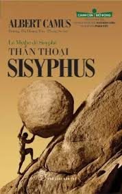 Thần thoại Sisyphus= Le mythe de Sisyphe – Albert Camus
