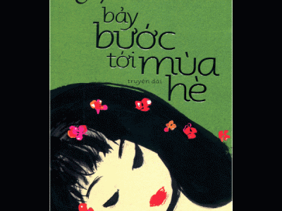 Bảy bước tới mùa hè: Truyện dài – Nguyễn Nhật Ánh