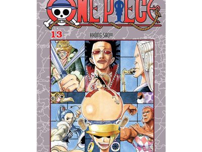 One piece Tập 13: Không sao! – Eiichiro Oda; Takara h.đ