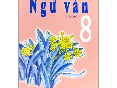 Ngữ văn 8 – Tập 1 – Nguyễn Khắc Phi (tổng ch.b.), Nguyễn Hoành Khung, Nguyễn Minh Thuyết (ch.b.)…