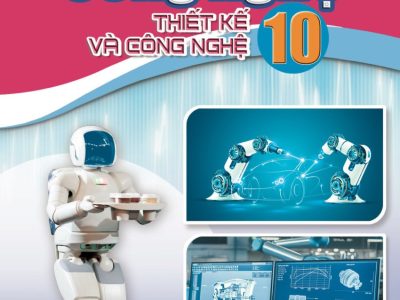 Công nghệ 10: Thiết kế và công nghệ – Nguyễn Trọng Khanh (tổng ch.b.), Nguyễn Thế Công (ch.b.), Nguyễn Trọng Doanh, Ngô Văn Thanh, Tống Ngọc Tuấn, Chu Văn Vượng Nxb: Đại học Huế