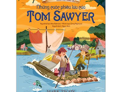 Những cuộc phiêu lưu của Tom Sawyer – Mark Twain