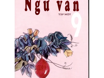 Ngữ văn 9 – Tập 1 – Nguyễn Khắc Phi (tổng ch.b.), Nguyễn Văn Long, Nguyễn Minh Thuyết (ch.b.)…
