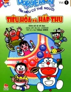 Doraemon: Tìm hiểu cơ thể người – Tập 1: Tiêu hóa và hấp thu