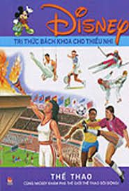 Thể thao: Cùng Mickey khám phá thế giới thể thao sôi động – Neil Morris