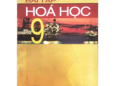 Bài tập Hoá học 9 – Lê Xuân Trọng (ch.b.), Ngô Ngọc An, Ngô Văn Vụ