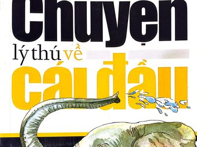 Chuyện lý thú về cái đầu -Vũ Kim Dũng, Tiến Vượng