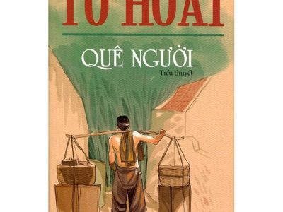Quê người: Tiểu thuyết – Tô Hoài