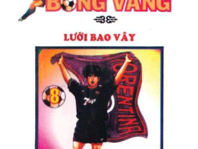 Quả bóng vàng: Tập 8: Lưới bao vây – Thế Nam