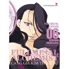Cang giả kim thuật sư = Fullmetal alchemist : Fullmetal edition – Hiromu Arakawa – Tập 6