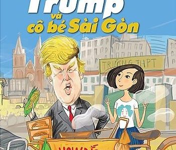 Donald Trump và cô bé Sài Gòn – Lê Hoàng