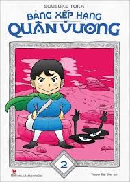 Bảng xếp hạng quân vương – Sousuike Toka – Tập 2