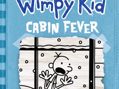 Diary of a Wimpy Kid – Cabin Fever – Jeff Kinney