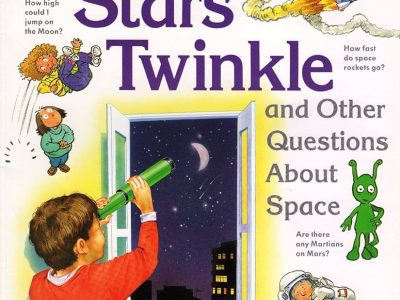 I wonder why stars twinkle and other questions about space – Carole Stott