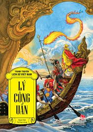 Lý Công Uẩn – Nam Việt, Tạ Huy Long