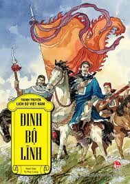 Đinh Bộ Lĩnh – Nam Việt, Tạ Huy Long