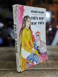 Tiền bạc bạc tiền – Hồ Biểu Chánh