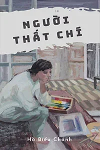 Người thất chí – Hồ Biểu Chánh