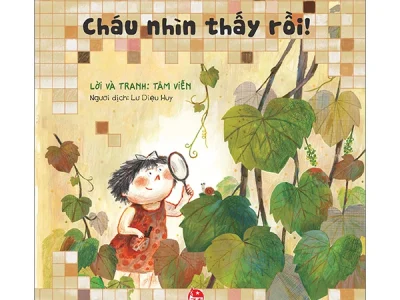 Chạm tay vào khoa học – Cháu nhìn thấy rồi!