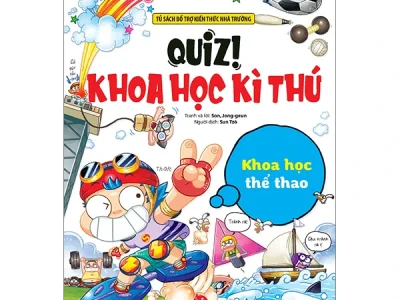 Quiz! Khoa học kì thú – Khoa học thể thao