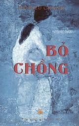 Bỏ chồng – Hồ Biểu Chánh