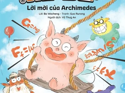 Trường học biết tuốt – Tập 6: Lời mời của Archimedes – Lực