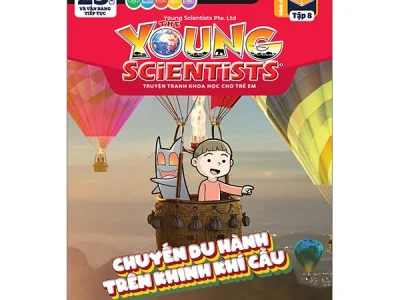 The young scientists – Level 2: Truyện tranh khoa học cho trẻ em – Tập 8: Chuyến du hành trên khinh khí cầu