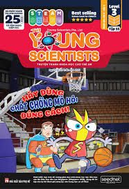 The young scientists – Level 3: Truyện tranh khoa học cho trẻ em – Tập 15: Hãy dùng chất chống mồ hôi đúng cách