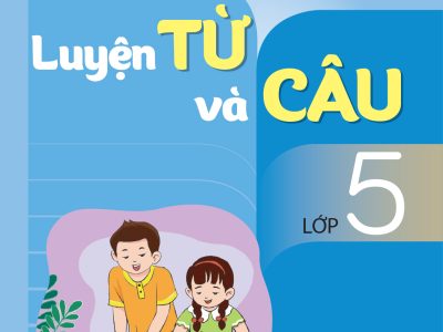 Luyện từ và câu lớp 5