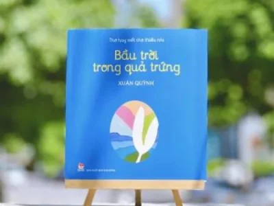 Bầu trời trong quả trứng: Thơ hay viết cho thiếu nhi – Xuân Quỳnh