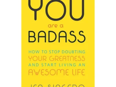 You are a Badass – Jen Sincero
