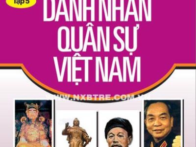 Kể chuyện danh nhân Việt Nam – Tập 5: Danh nhân quân sự Việt Nam – Lê Minh Quốc